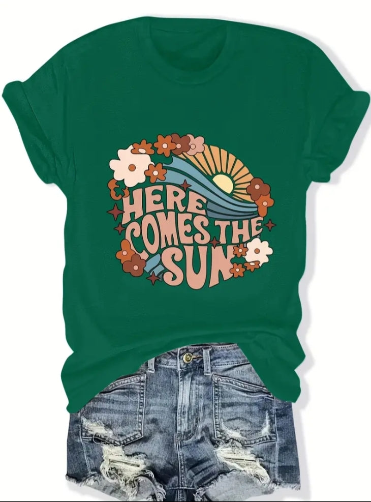 Here comes the sun T Shirt